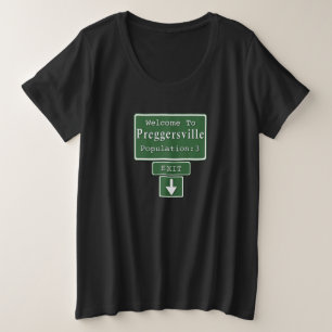 Willkommen in Preggersville (Triplets) Maternity Große Größe T-Shirt