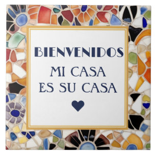Willkommen Mi Casa Es Su Casa Gaudish Mosaik Fliese