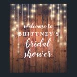 Willkommen Rustikales Brautparty mit Holzstring Li Poster<br><div class="desc">Der Kirschholzhintergrund und die Saitenleuchten sind so reich und prächtig, dass sie sich perfekt für ein rustikales Brautparty eignen.</div>