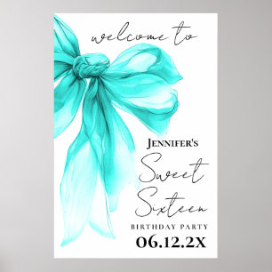 Willkommen Türkis Bow Coquette Script Sweet 16  Poster