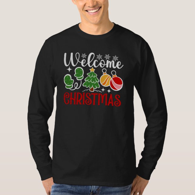 Willkommen Weihnachten T-Shirt (Vorderseite)