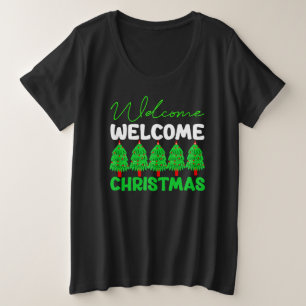 Willkommen Weihnachtsbaum Feiertagsdesign-85600 Große Größe T-Shirt