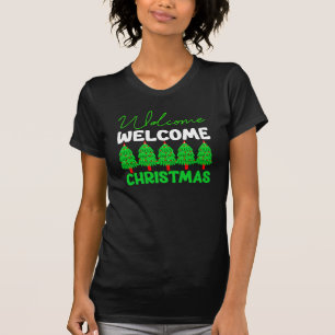 Willkommen Weihnachtsbaum Feiertagsdesign-85600 T-Shirt