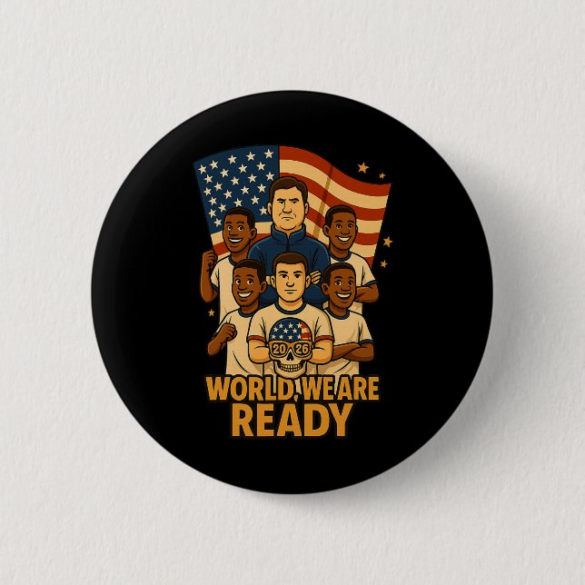 Willkommen Welt Wir Sind Bereit Für Fußball 2026  Button (Vorderseite)