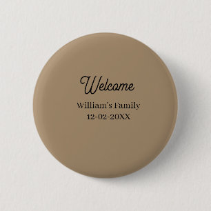 Willkommen zu Hause Familienname Haus Einweihung Button