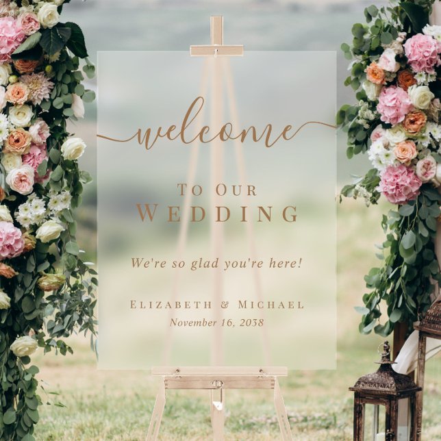 Willkommen Zu Unserer Hochzeit Frosted Acrylschild (Welcome To Our Wedding Frosted Acrylic Sign)