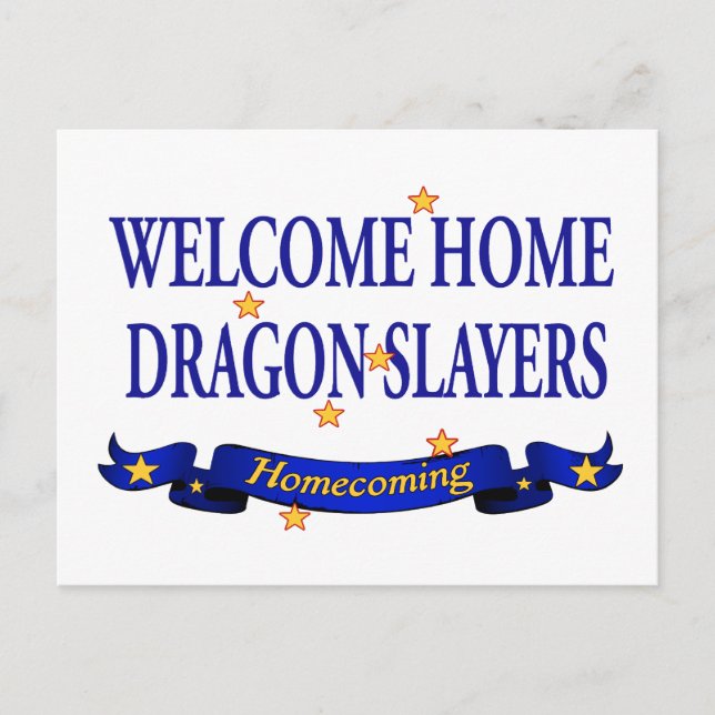 Willkommen Zuhause Dragon Slayers Postkarte (Vorderseite)