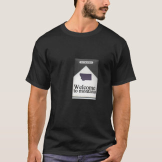 Willkommen zum Montana-Zigaretten-Kasten T-Shirt