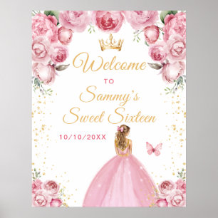 Willkommen zur süßen sechzehn Prinzessin mit rosa- Poster