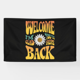 Willkommen zurück ich bin froh, dass du hier bist banner