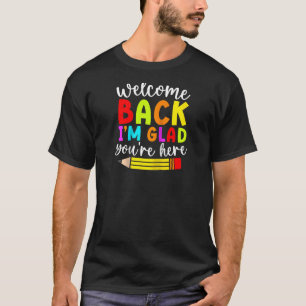 Willkommen zurück, ich bin froh, dass du wieder zu T-Shirt