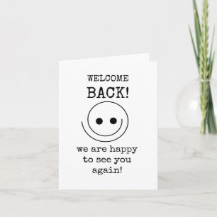 Willkommen zurück, ich freue mich, Sie wiederzuseh Karte