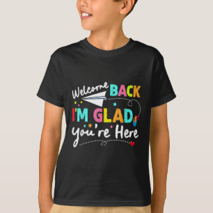 Willkommen zurück im Glad Youre zurück zum Tee der