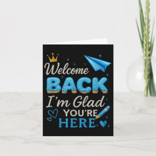 Willkommen zurück im Glad Youre zurück zum Tee der Karte