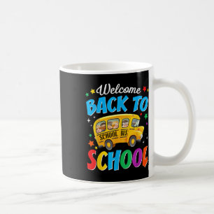 Willkommen zurück im Schulbusfahrer am ersten Schu Kaffeetasse