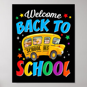 Willkommen zurück im Schulbusfahrer am ersten Schu Poster