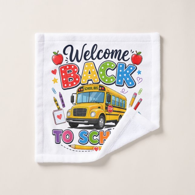 Willkommen zurück im Schulbusfahrer Erster Tag Waschlappen (Waschlappen)