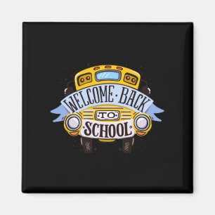 Willkommen zurück in der Schule Magnet
