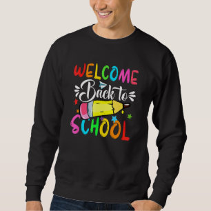 Willkommen zurück in der Schule Schulkrankenschwes Sweatshirt