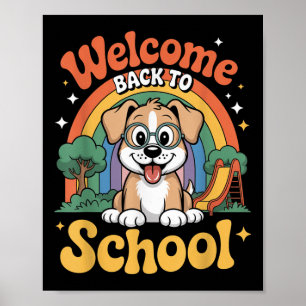 Willkommen zurück in der Schule Süßer Hund Kinder Poster