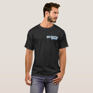 Willkommen zurück T-Shirt