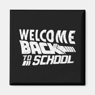 Willkommen zurück zum ersten Schultag Magnet