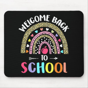 Willkommen zurück zum Regenbogen für Lehrer und St Mousepad