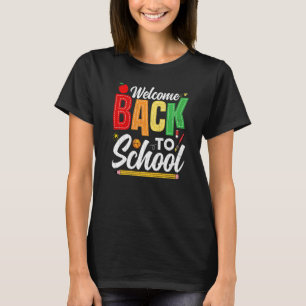 Willkommen zurück zum Schullehrertag T-Shirt