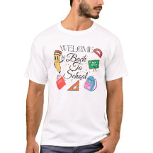 Willkommen zurück zum T - Shirt der Schule