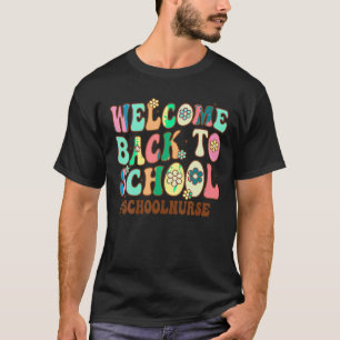 Willkommen zurück zur Krankenschwester am ersten S T-Shirt