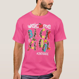 Willkommen zurück zur Schule 2. Klasse Zurück zur  T-Shirt