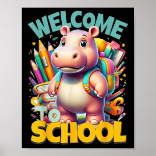Willkommen Zurück-zur-Schule Glückliches Nilpferd Poster