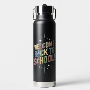 Willkommen Zurück zur Schule Lehrer Erster Schulta Trinkflasche