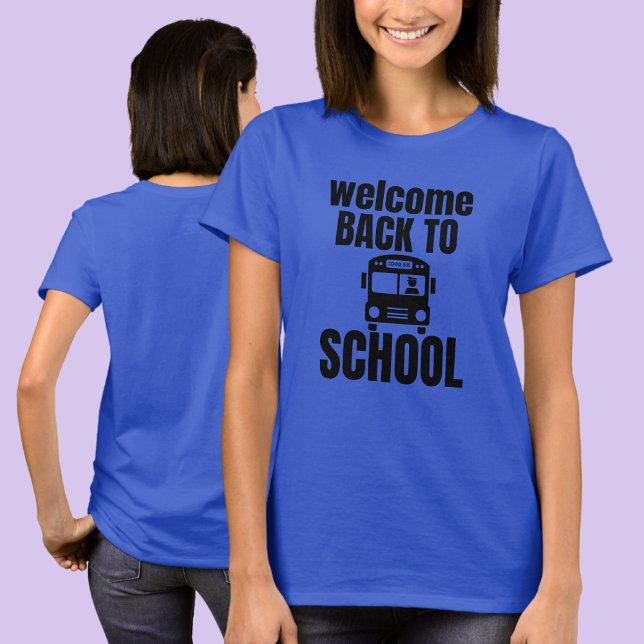 Willkommen zurück zur Schule T-Shirt (Von Creator hochgeladen)