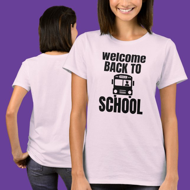 Willkommen zurück zur Schule T-Shirt (Von Creator hochgeladen)