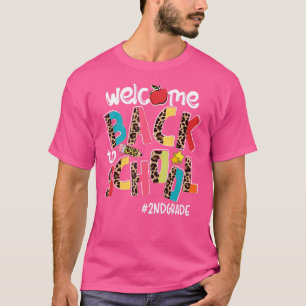 Willkommen zurück zur zweiten Klasse der Schule T-Shirt
