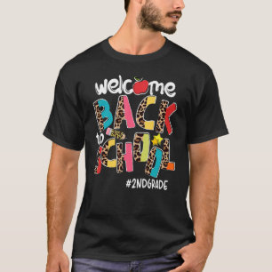 Willkommen zurück zur zweiten Klasse der Schule zu T-Shirt