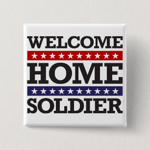 Willkommener Zuhause-Soldat Button