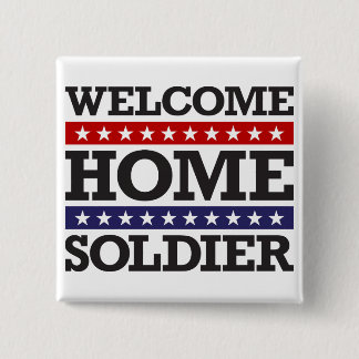 Willkommener Zuhause-Soldat Button