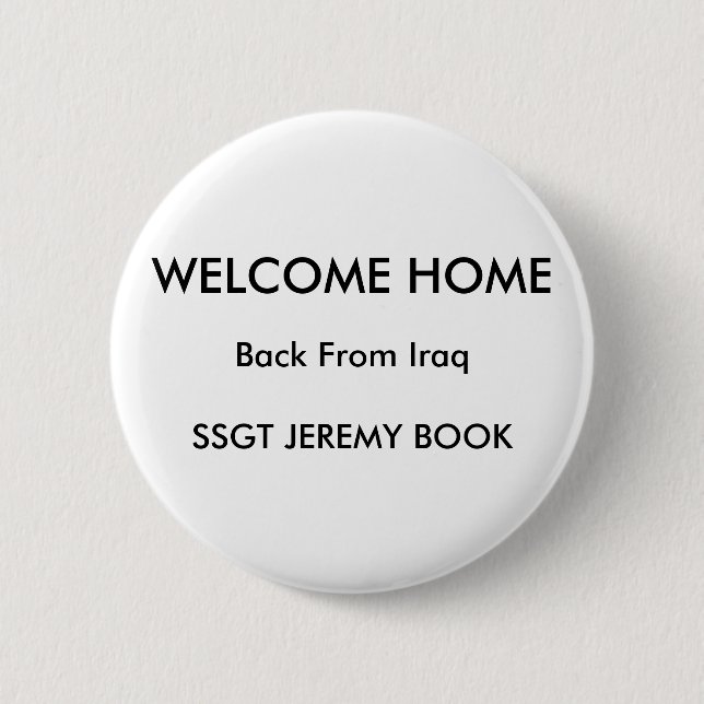 WILLKOMMENES ZUHAUSE, hinter von IraqSSGT JEREMY Button (Vorderseite)