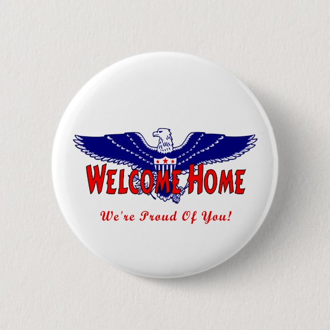 Willkommenes Zuhause-Militär knöpft Button (Vorderseite)