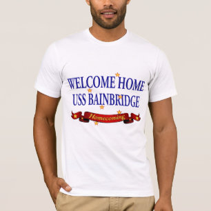 Willkommenes Zuhause USS Bainbridge T-Shirt