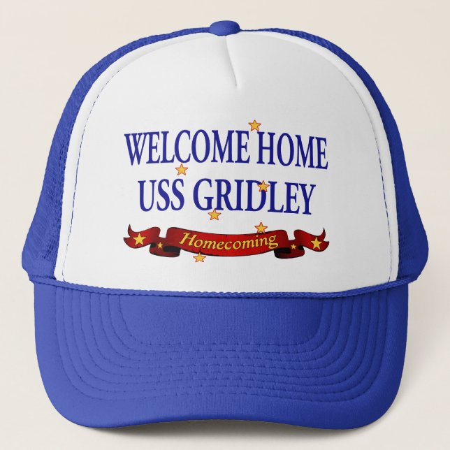 Willkommenes Zuhause USS Gridely Truckerkappe (Vorderseite)