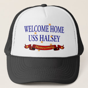 Willkommenes Zuhause USS Halsey Truckerkappe