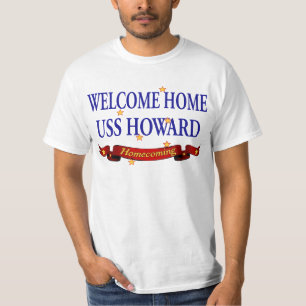 Willkommenes Zuhause USS Howard T-Shirt