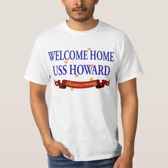 Willkommenes Zuhause USS Howard T-Shirt (Vorderseite)