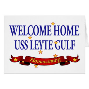 Willkommenes Zuhause USS Leyte Gulf