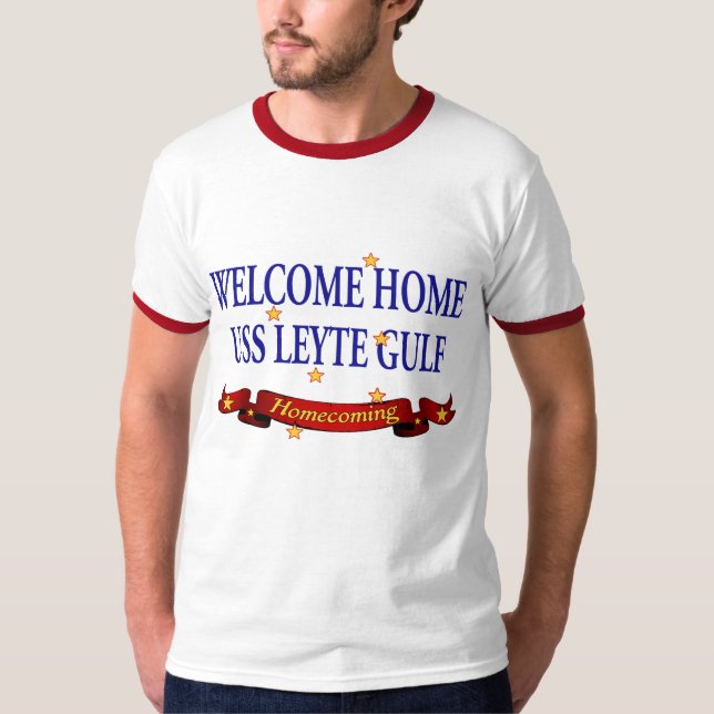 Willkommenes Zuhause USS Leyte Gulf T-Shirt (Vorderseite)