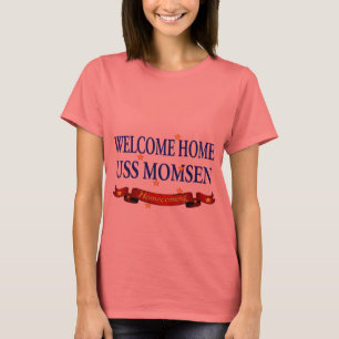 Willkommenes Zuhause USS Momsen T-Shirt