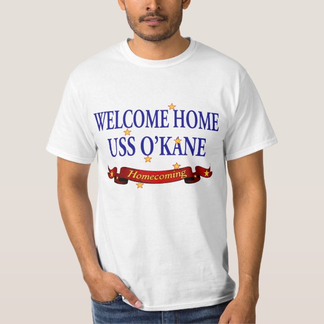 Willkommenes Zuhause USS O'Kane T-Shirt (Vorderseite)